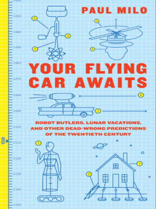 Title details for Your Flying Car Awaits by Paul Milo - Available